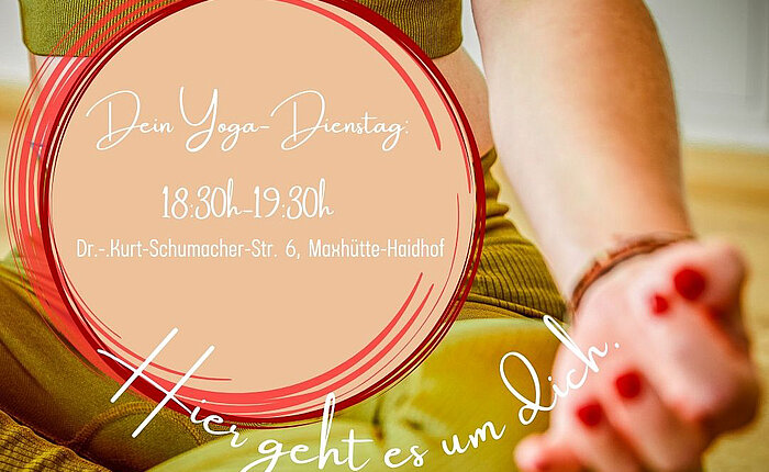 Dein Yoga-Dienstag 18:30h Dein Yoga-Dienstag 18:30h